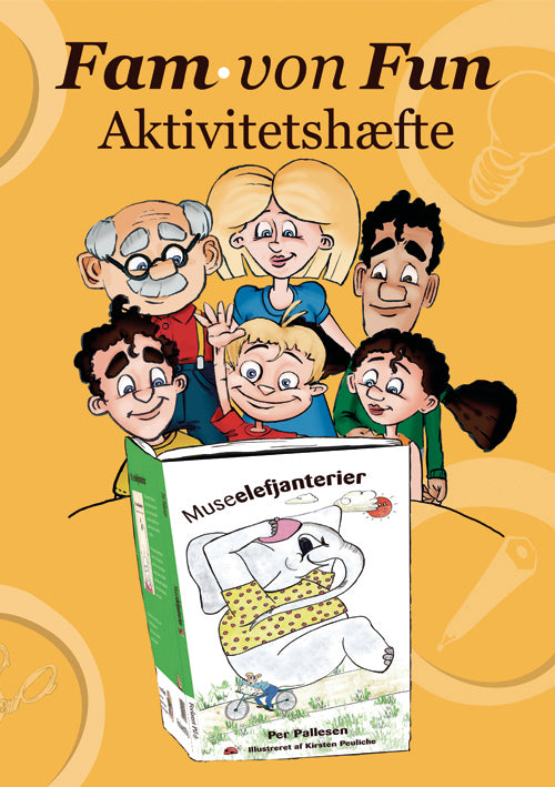 Fam. von Fun Aktivitetshæfte til Museelefjanterier
