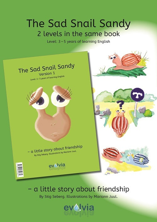 The Sad Snail Sandy The Sad Snail Sandy