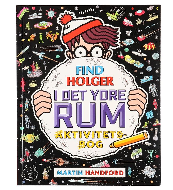 Alvilda Aktivitetsbog - Find Holger I Det Ydre Rum - Dansk Alvilda Aktivitetsbog - Find Holger I Det Ydre Rum - Dansk