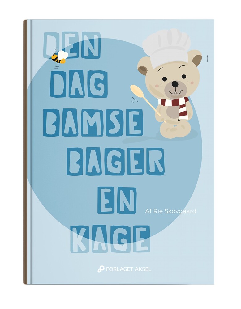 Den dag Bamse bager en kage