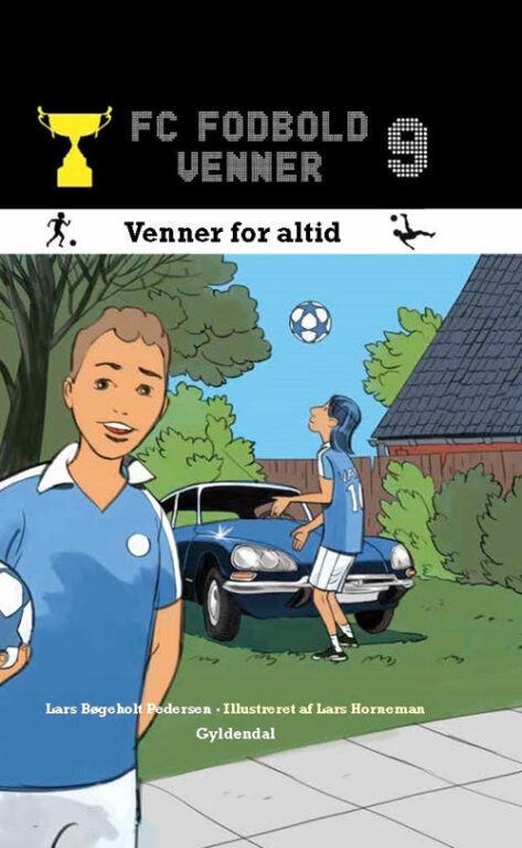 FC Fodboldvenner 9 - Venner for altid FC Fodboldvenner 9 - Venner for altid