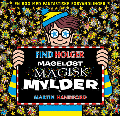 Find Holger - Mageløst magisk mylder Find Holger - Mageløst magisk mylder