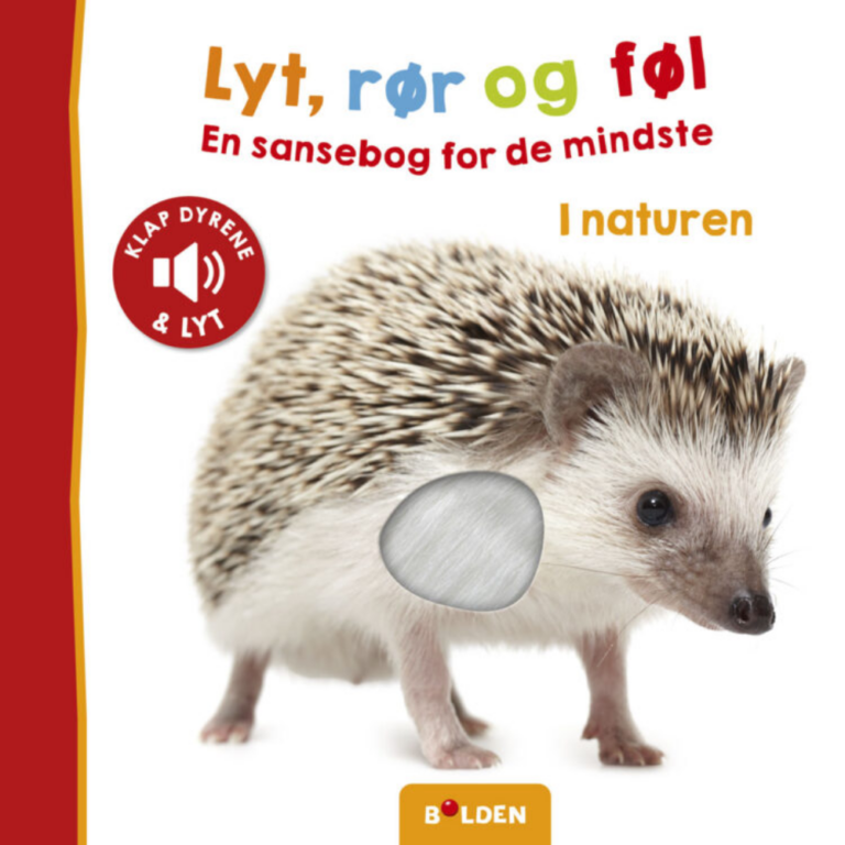 Forlaget Bolden | Lyt, rør og føl - I naturen