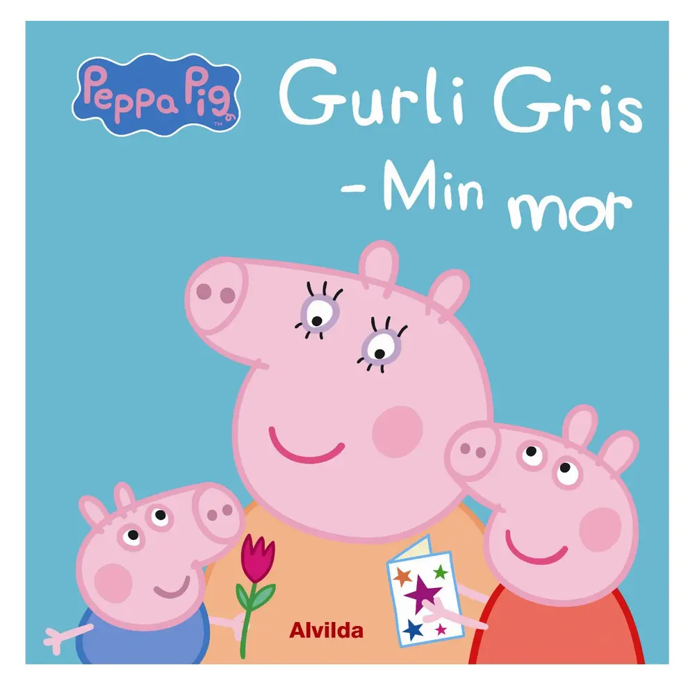 Gurli Gris - Min Mor Gurli Gris - Min Mor