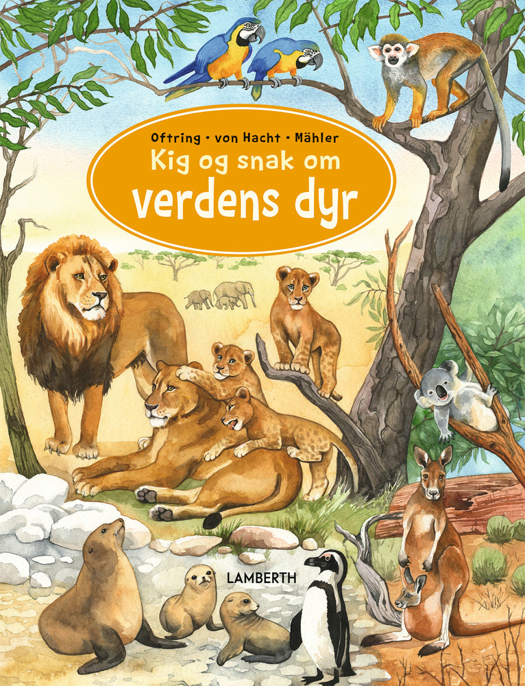 Kig og snak om verdens dyr Kig og snak om verdens dyr