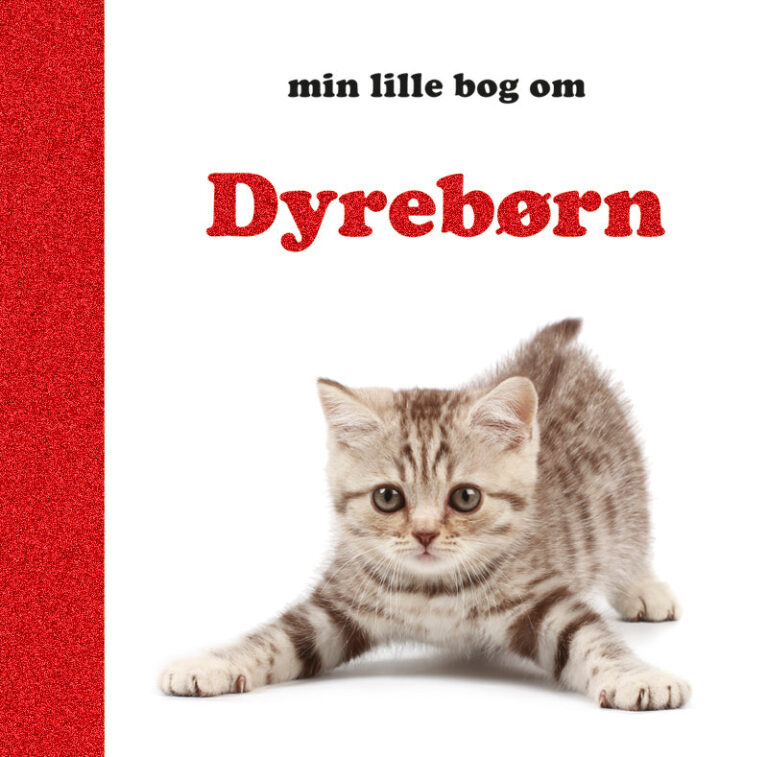 Min lille bog om Dyrebørn Min lille bog om Dyrebørn