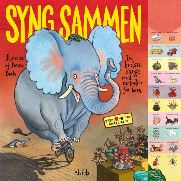 Syng sammen - De bedste sange med melodier for børn Syng sammen - De bedste sange med melodier for børn