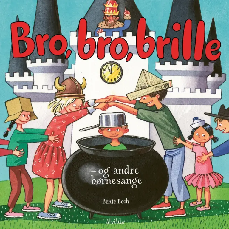 Alvilda Bente Bech-Bro Brille-Og Andre Børnesange Alvilda Bente Bech-Bro Brille-Og Andre Børnesange