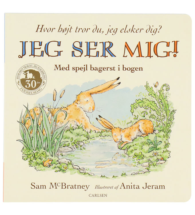Forlaget Carlsen Bog - Jeg Ser Mig! Hvor Højt Tror Du, Jeg Elske